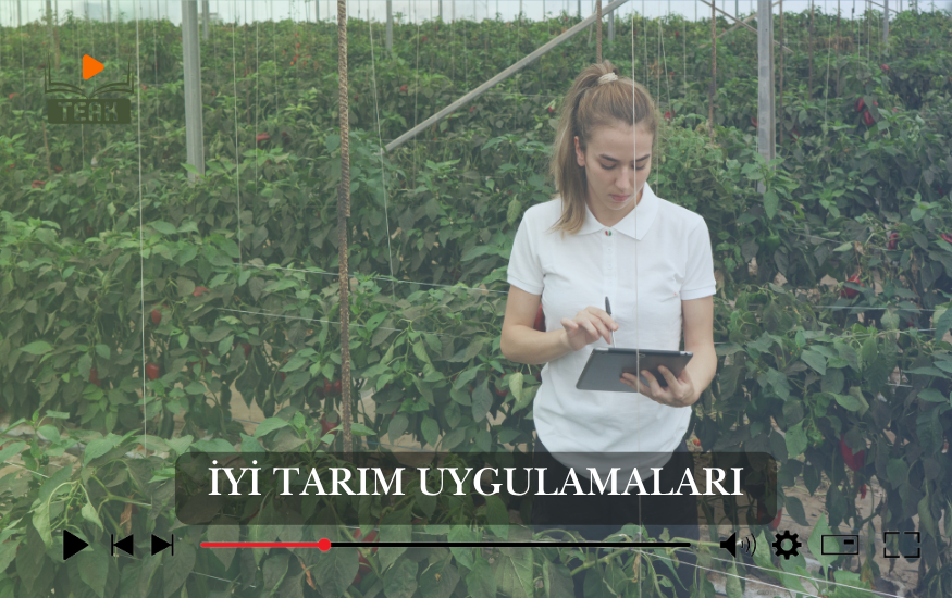 Organik ve İyi Tarım Kursu